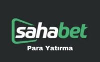 sahabet-para-yatirma